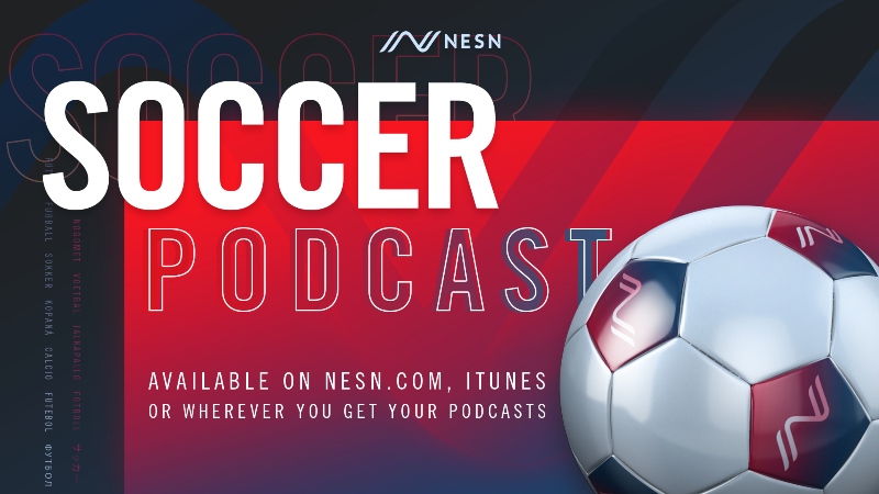 NESN Soccer Podcast