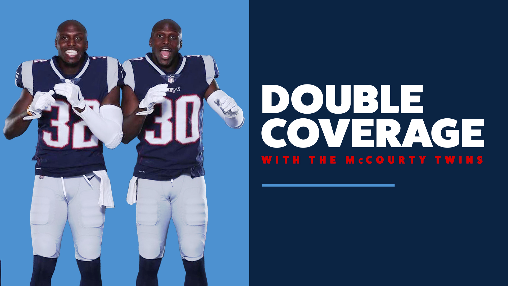 ‘Double Coverage With The McCourty Twins’ Podcast Comes To NESN
