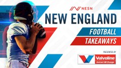 NESN's New England Football Takeaways Presented by Valvoline