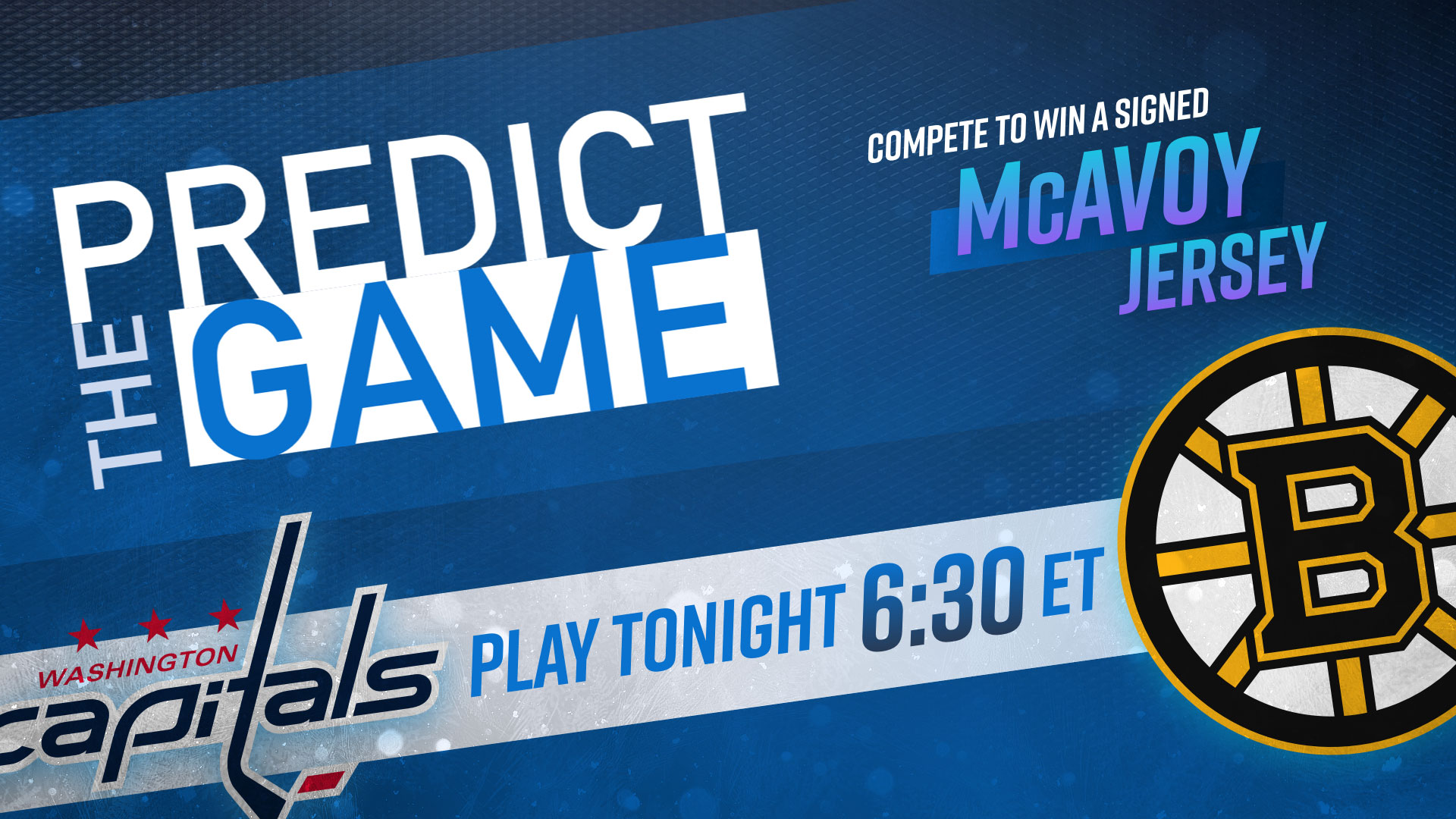 Play 'Predict The Game' During BruinsCapitals Game To Win Signed