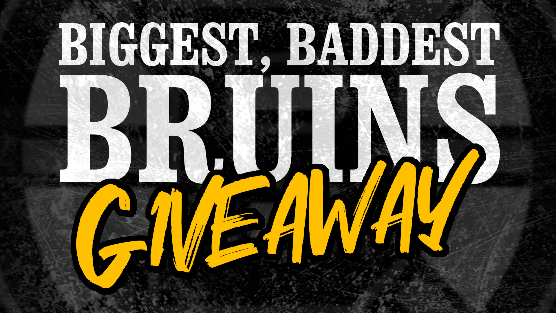 NESN's Biggest, Baddest Bruins Giveaway